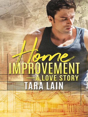 Home Improvement — a Love Story - ebook